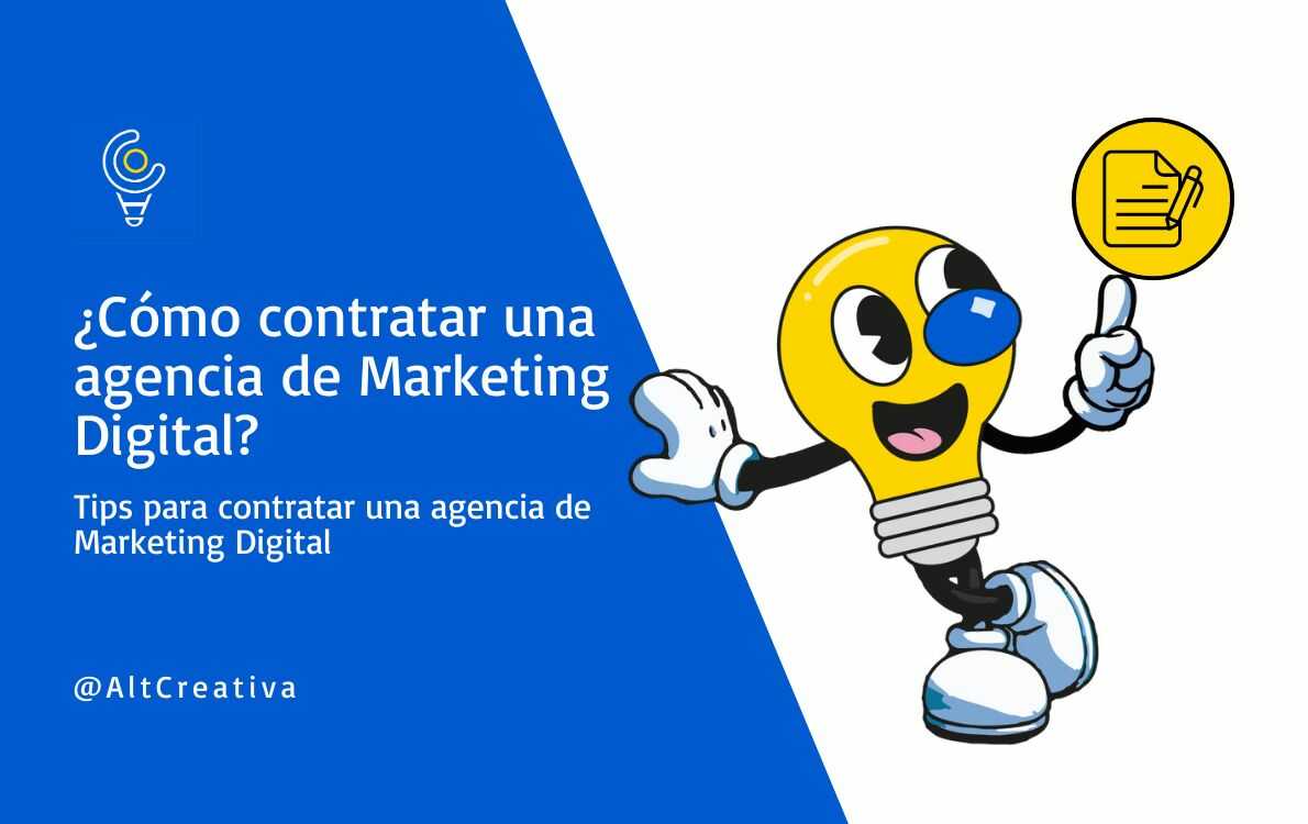 Todo lo que tienes que saber antes de contratar una agencia de marketing digital