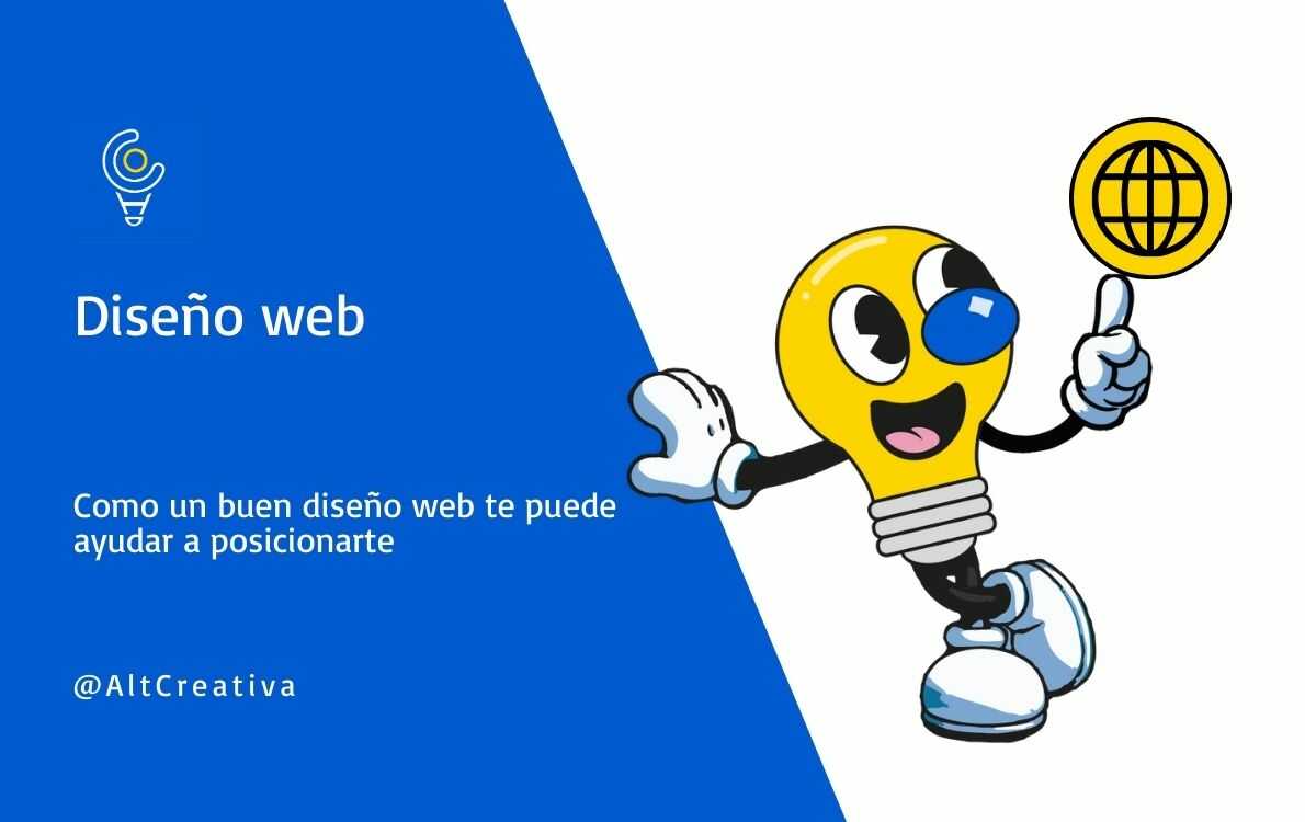 Un buen diseño web te ayudará a posicionarte