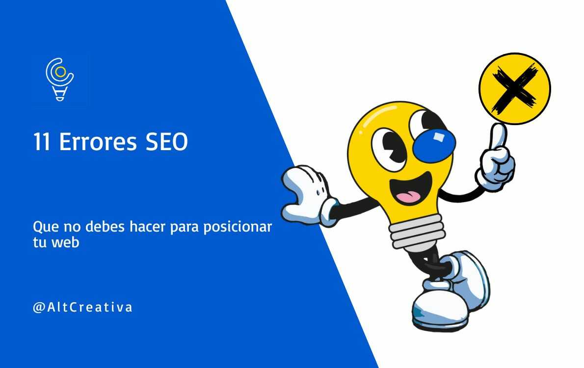 Errores SEO que empeoran tu posicionamiento SEO