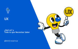 Todo lo que necesitas saber sobre UX