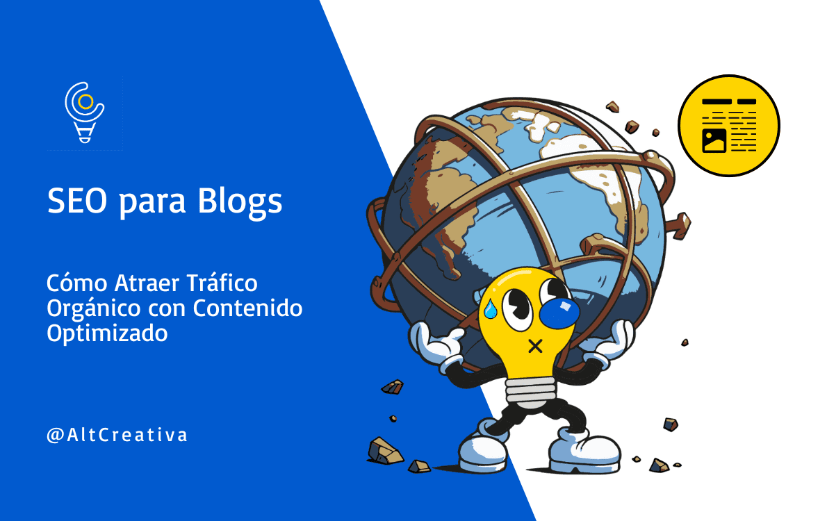 SEO para Blogs: Atraer Tráfico Orgánico con Contenido Optimizado