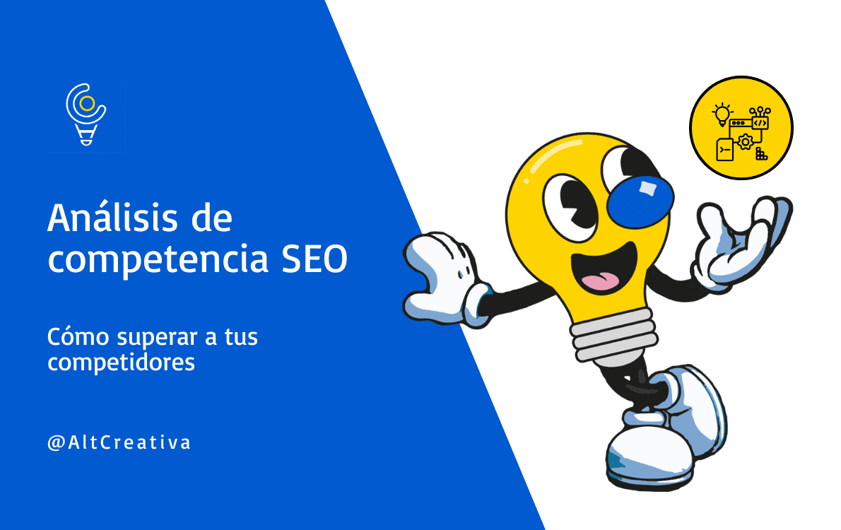 Análisis de competencia SEO: Cómo superar a tus competidores