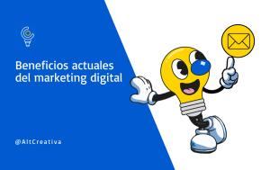 Marketing Digital y SEO para aumentar la visibilidad de tu Web Beneficios actuales del marketing digital